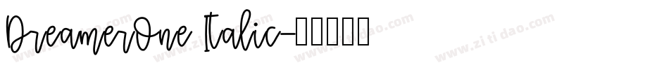 DreamerOne Italic字体转换